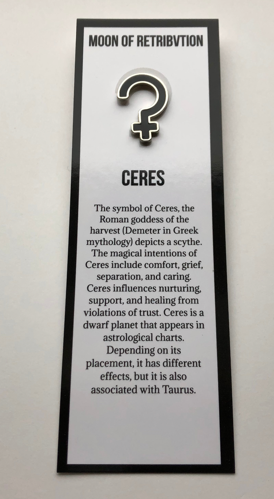 Ceres Celestial Bodies Soft Enamel Pins (Taurus)