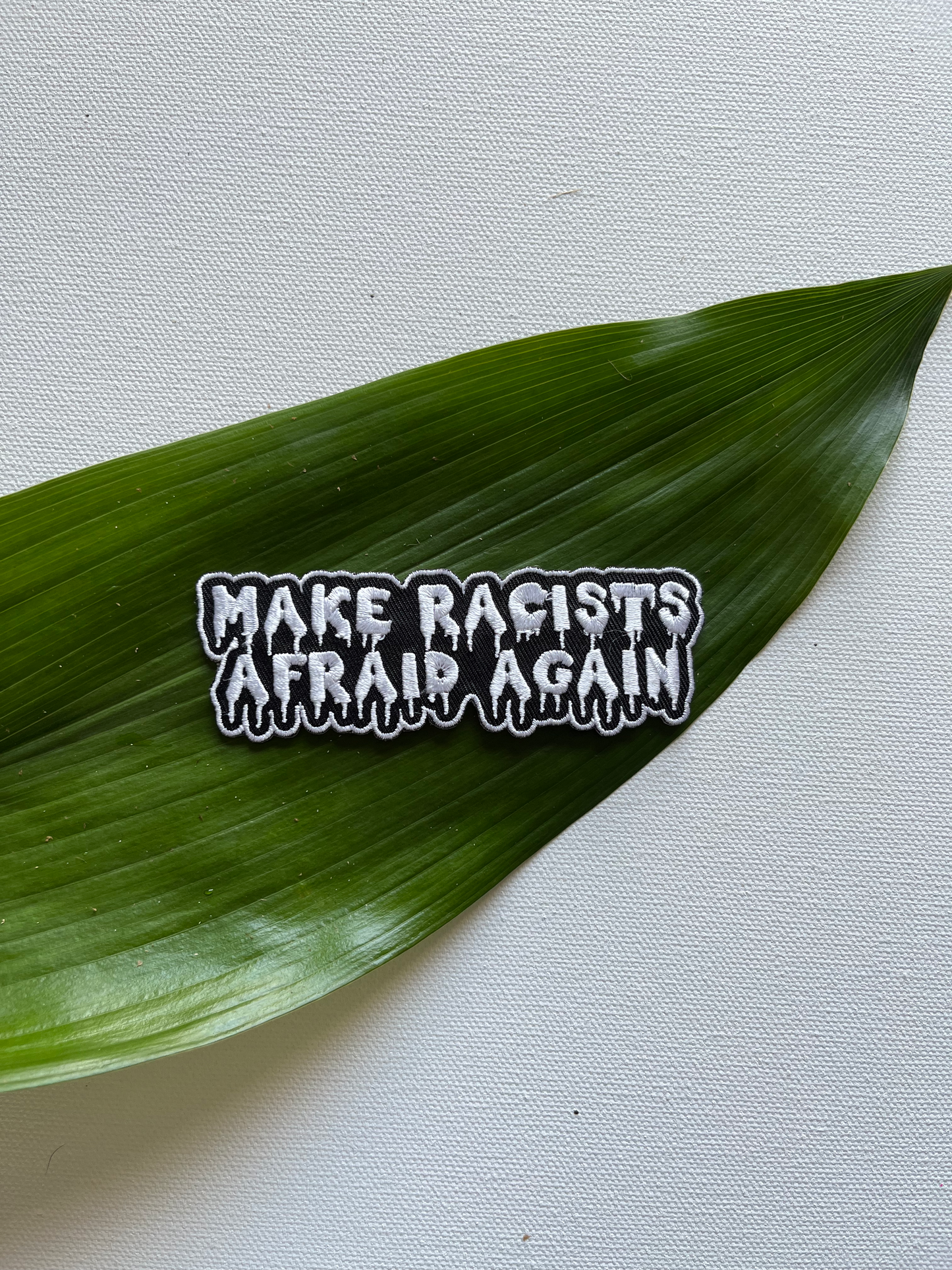 Make Racists Afraid Again Iron-On Embroidered Patch